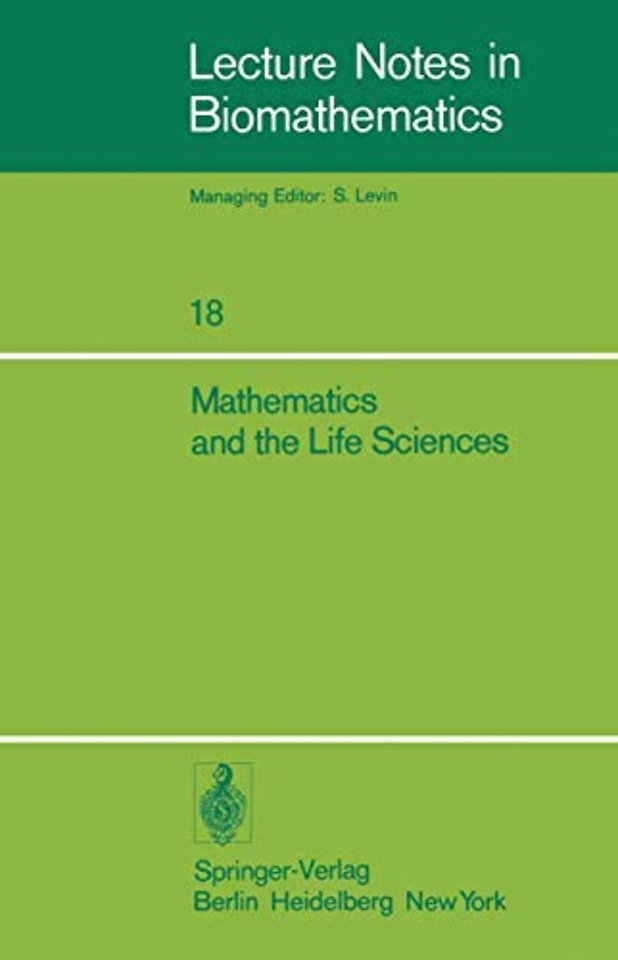Mathematics and the Life Sciences