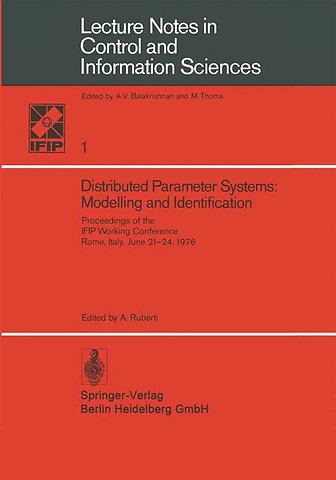 Distributed Parameter Systems: Modelling and Identification