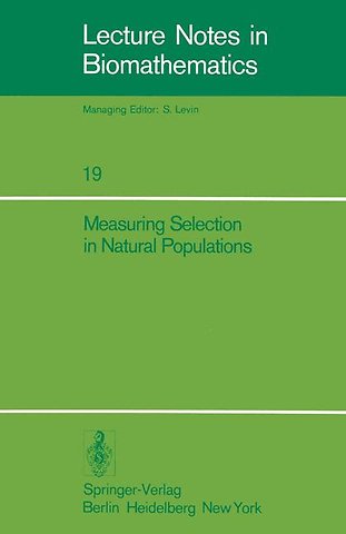 Measuring Selection in Natural Populations