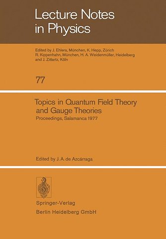 Topics in Quantum Field Theory and Gauge Theories