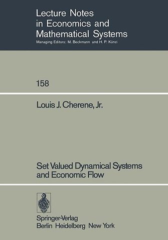 Set Valued Dynamical Systems and Economic Flow