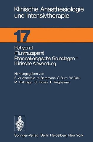 Rohypnol (Flunitrazepam), Pharmakologische Grundlagen, Klinische Anwendung