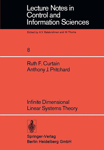 Infinite Dimensional Linear Systems Theory