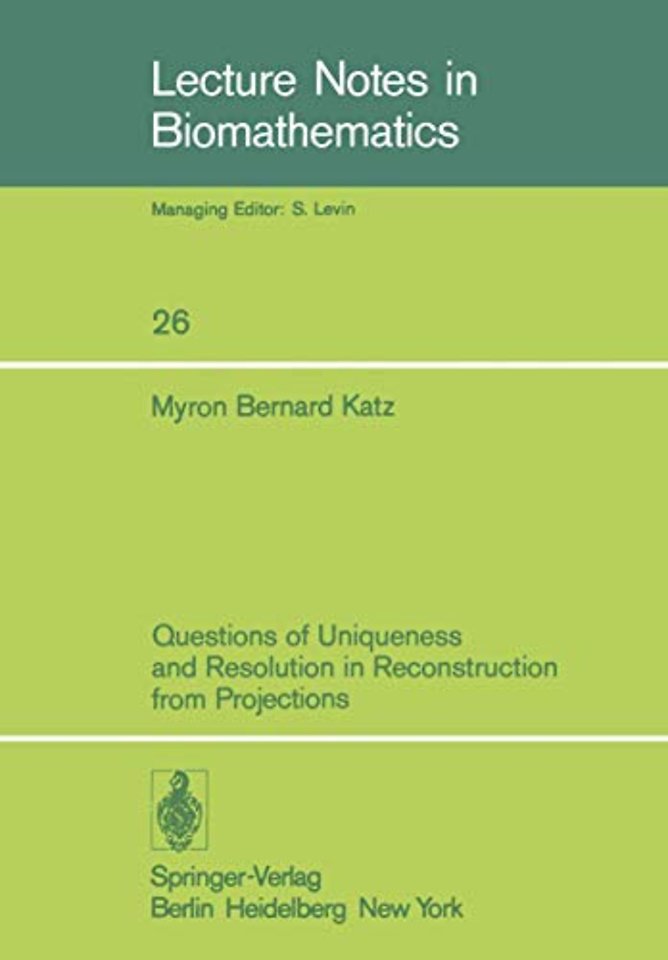 Questions of Uniqueness and Resolution in Reconstruction from Projections