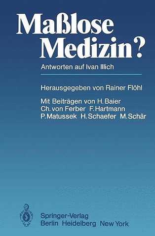 Maßlose Medizin?