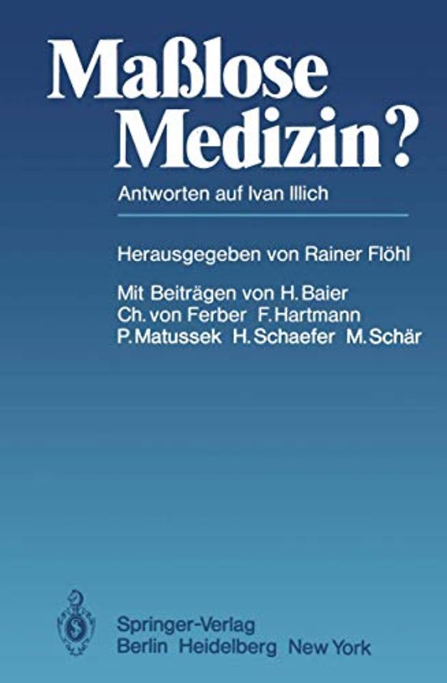 Maßlose Medizin?
