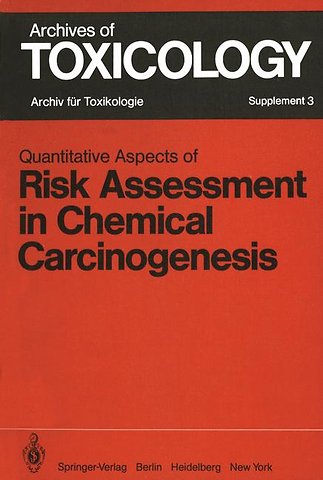Quantitative Aspects of Risk Assessment in Chemical Carcinogenesis