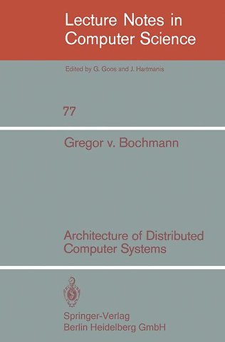Architecture of Distributed Computer Systems