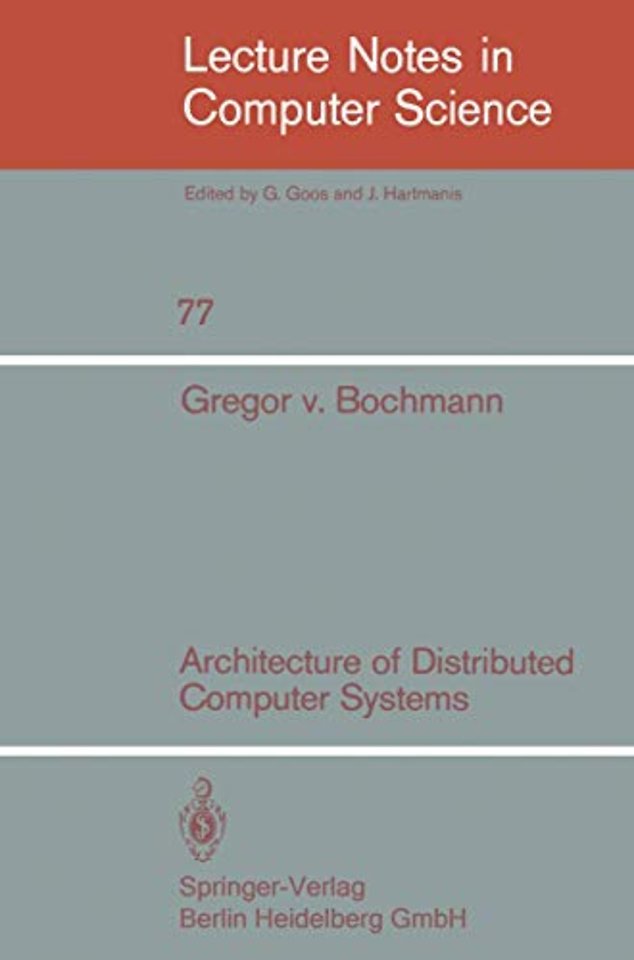 Architecture of Distributed Computer Systems