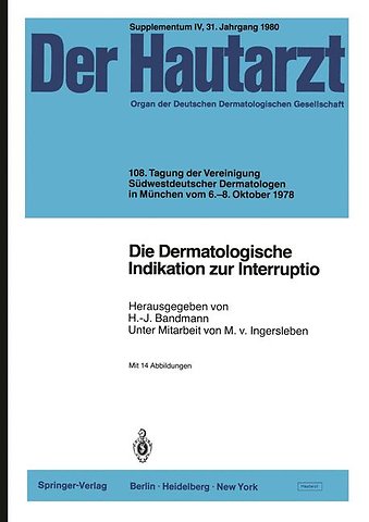 Die Dermatologische Indikation zur Interruptio