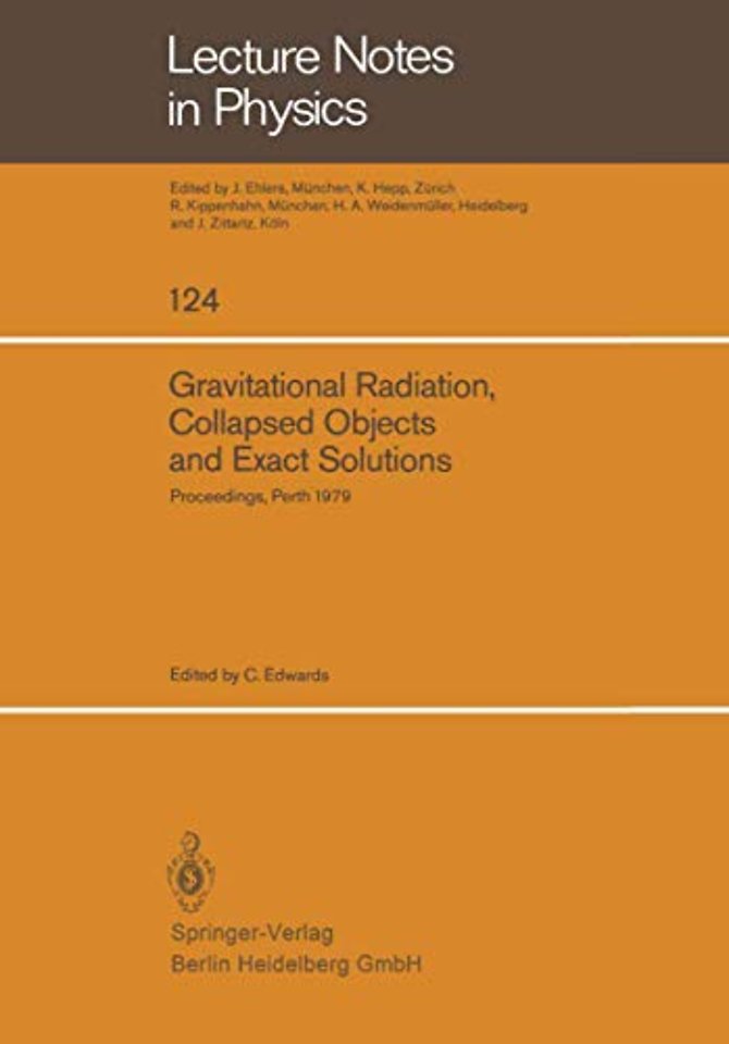 Gravitational Radiation, Collapsed Objects and Exact Solutions