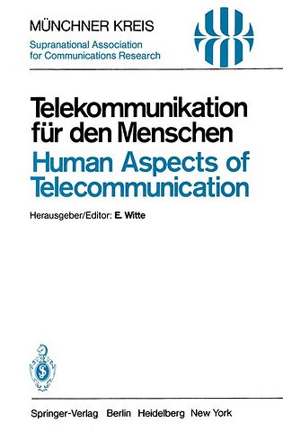 Telekommunikation für den Menschen / Human Aspects of Telecommunication