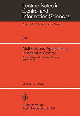 Methods and Applications in Adaptive Control