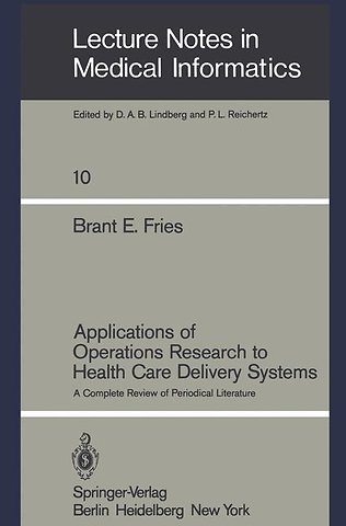 Applications of Operations Research to Health Care Delivery Systems