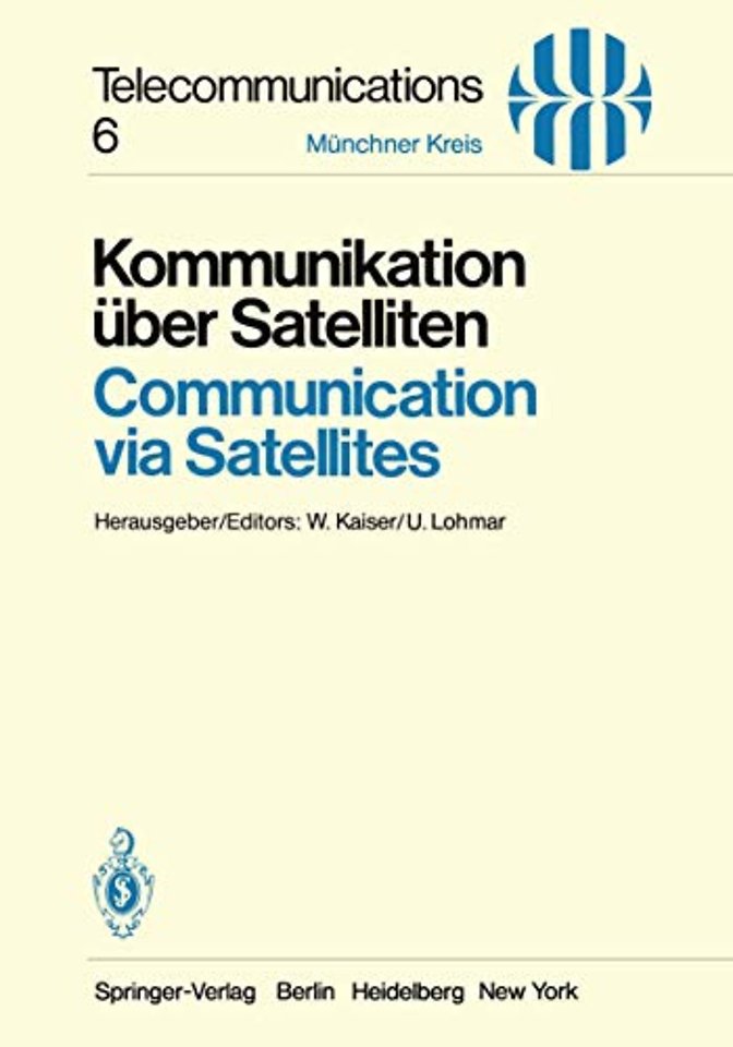 Kommunikation über Satelliten / Communication via Satellites