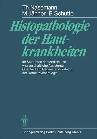 Histopathologie der Hautkrankheiten