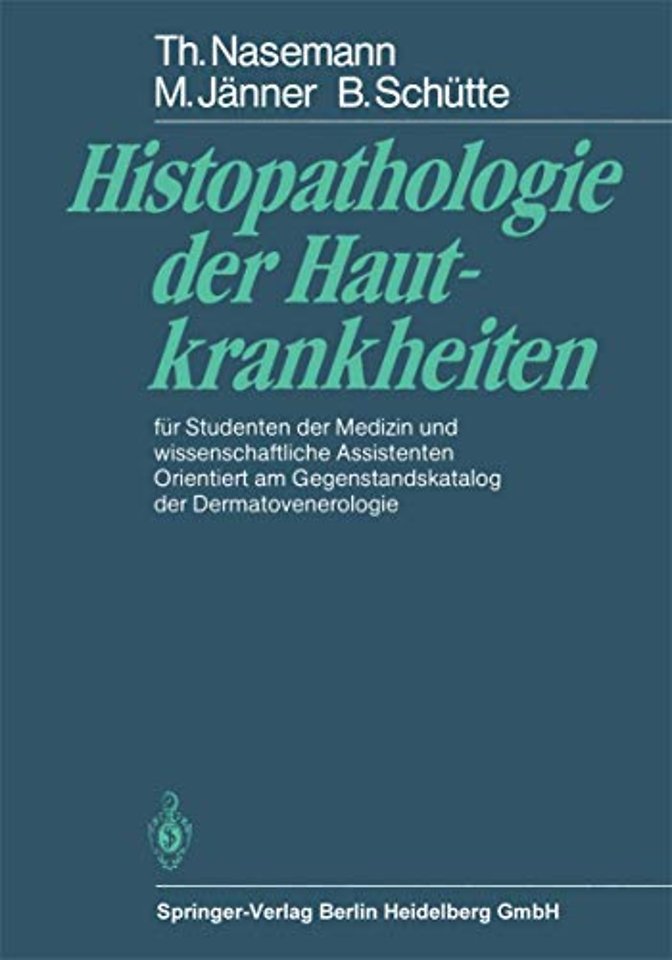 Histopathologie der Hautkrankheiten