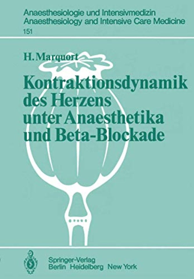 Kontraktionsdynamik des Herzens unter Anaesthetika und Beta-Blockade