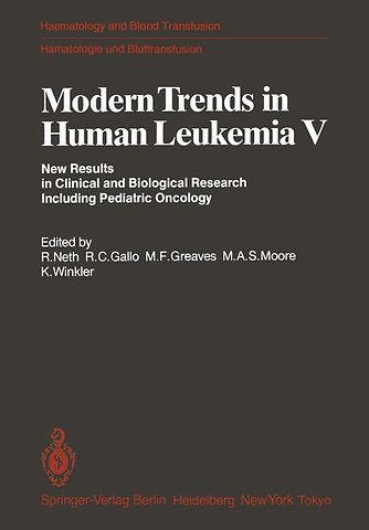 Modern Trends in Human Leukemia V