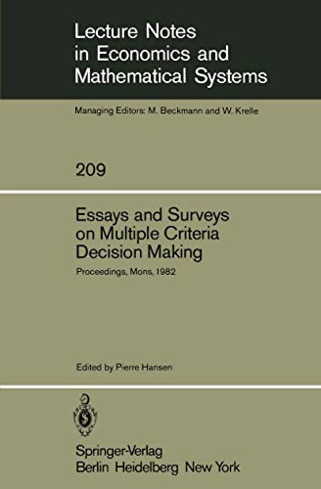 Essays and Surveys on Multiple Criteria Decision Making