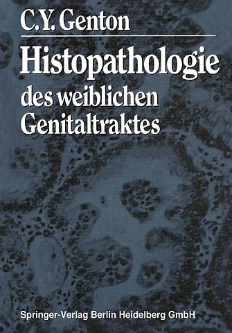 Histopathologie des weiblichen Genitaltraktes