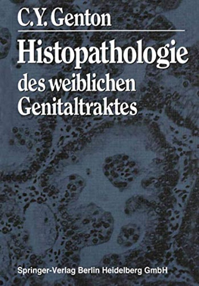 Histopathologie des weiblichen Genitaltraktes