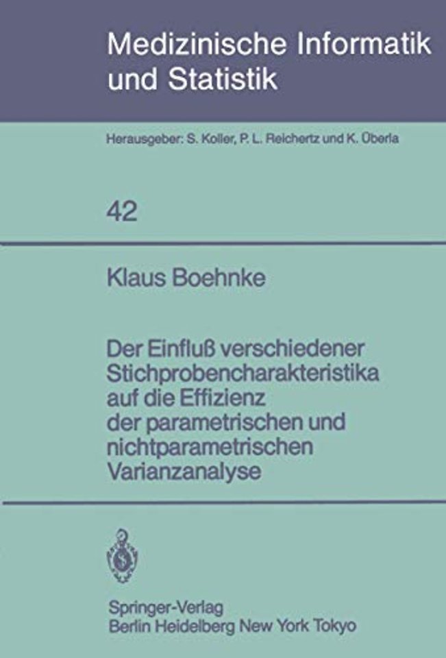 Der Einfluß verschiedener Stichprobencharakteristika auf die Effizienz der parametrischen und nichtparametrischen varianzanalyse