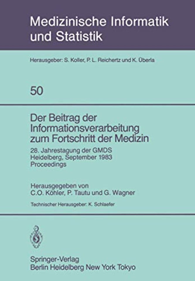 Der Beitrag der Informationsverarbeitung zum Fortschritt der Medizin