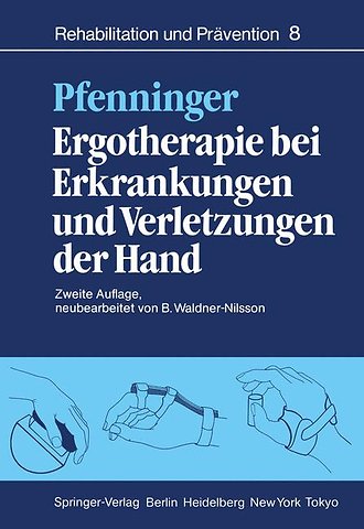 Ergotherapie bei Erkrankungen und Verletzungen der Hand