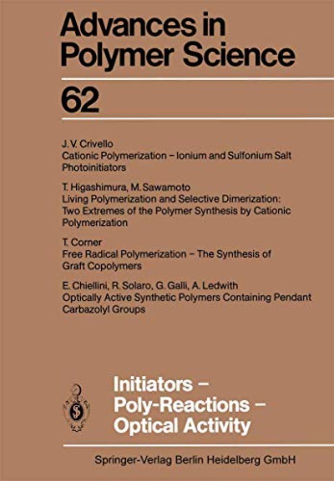 Initiators — Poly-Reactions — Optical Activity