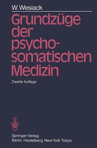 Grundzüge der Psychosomatischen Medizin