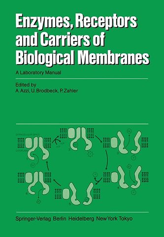 Enzymes, Receptors, and Carriers of Biological Membranes
