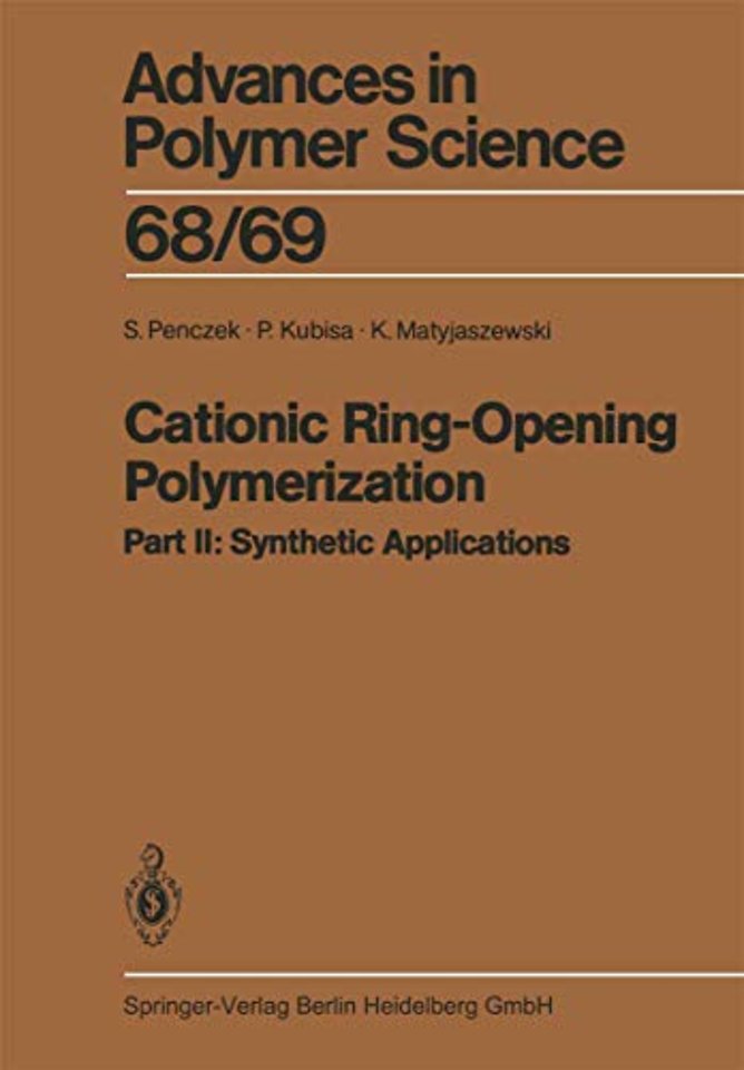 Cationic Ring-Opening Polymerization