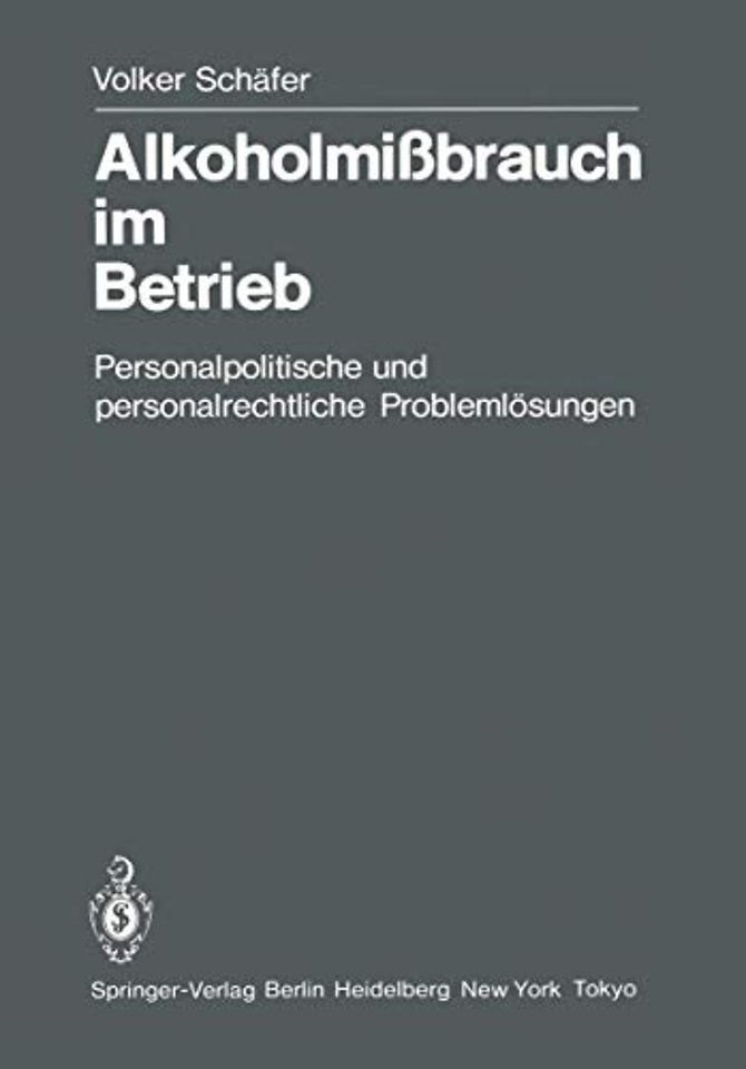 Alkoholmißbrauch im Betrieb