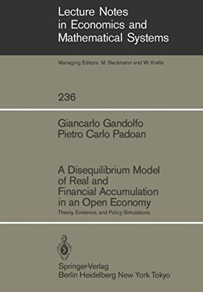 A Disequilibrium Model of Real and Financial Accumulation in an Open Economy