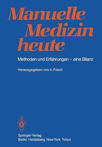 Manuelle Medizin heute