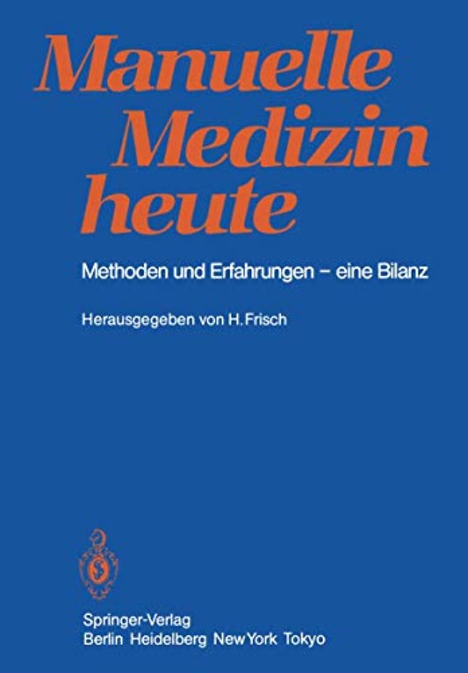 Manuelle Medizin heute
