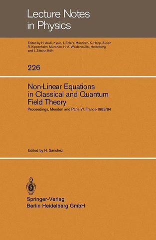 Non-Linear Equations in Classical and Quantum Field Theory