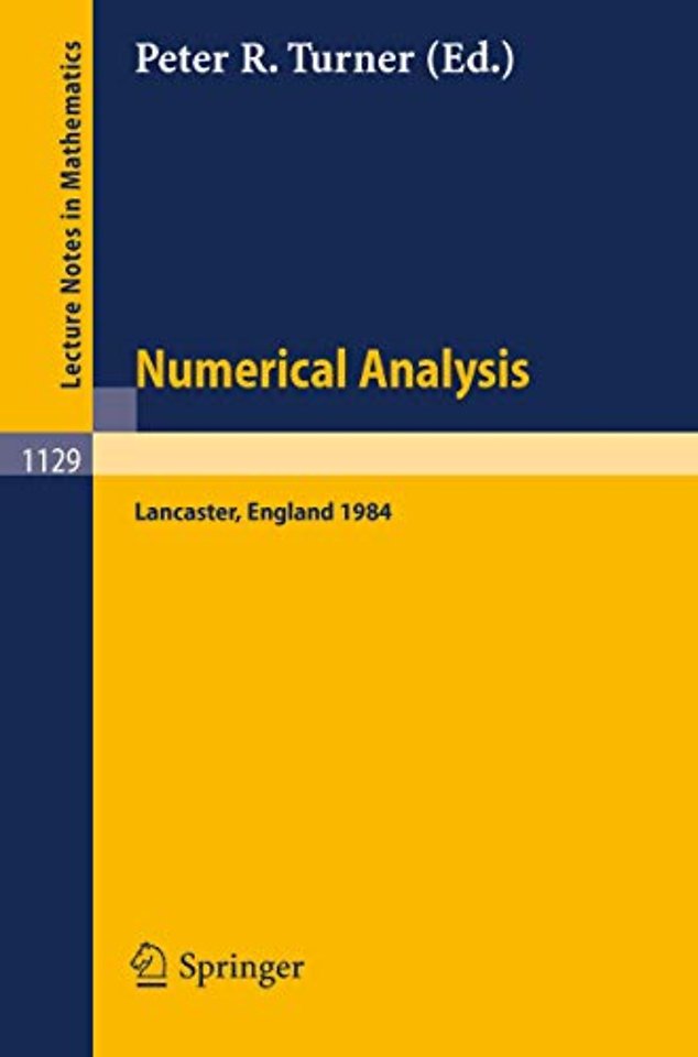 Numerical Analysis, Lancaster 1984