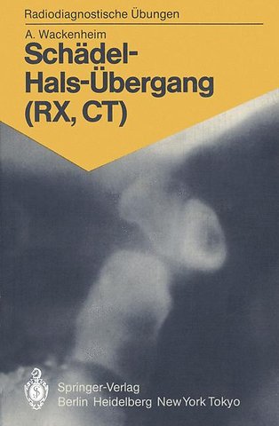 Schädel-Hals-Übergang (RX, CT)