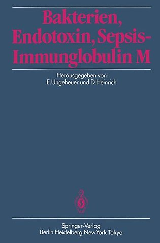 Bakterien, Endotoxin, Sepsis — Immunglobulin M