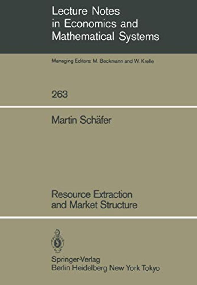 Resource Extraction and Market Structure