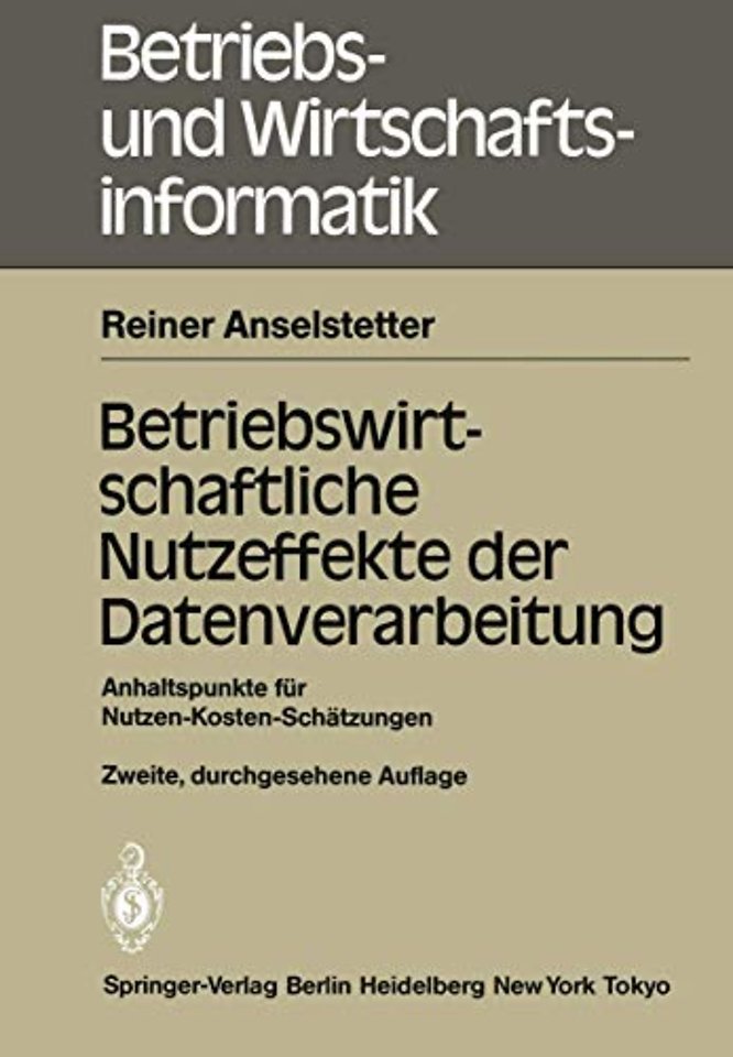 Betriebswirtschaftliche Nutzeffekte der Datenverarbeitung