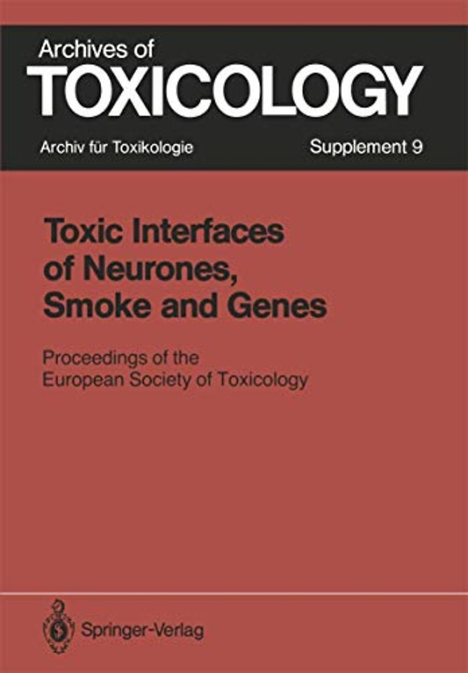 Toxic Interfaces of Neurones, Smoke and Genes