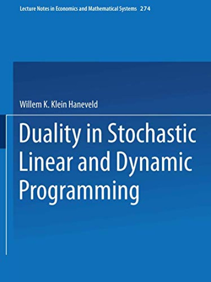 Duality in Stochastic Linear and Dynamic Programming
