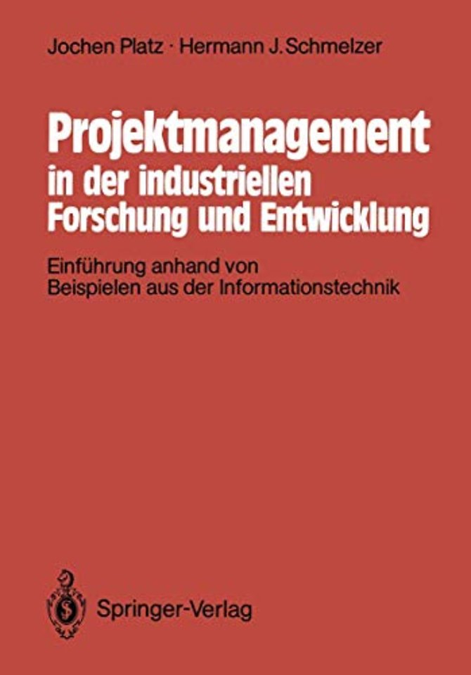 Projektmanagement in der industriellen Forschung und Entwicklung