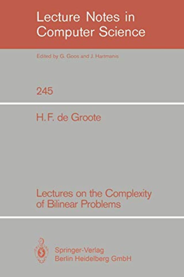 Lectures on the Complexity of Bilinear Problems