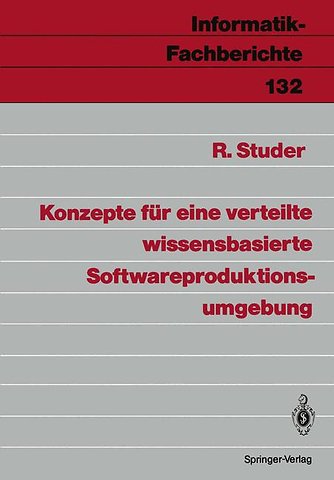 Konzepte für eine verteilte wissensbasierte Softwareproduktionsumgebung