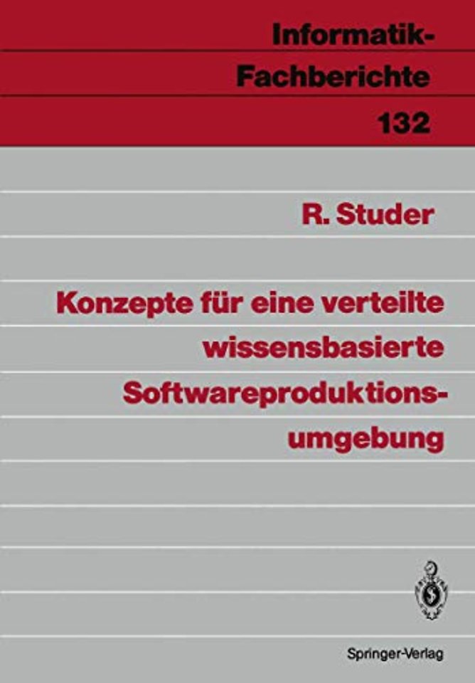 Konzepte für eine verteilte wissensbasierte Softwareproduktionsumgebung
