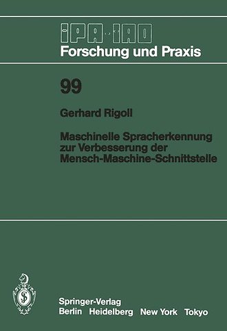 Maschinelle Spracherkennung zur Verbesserung der Mensch-Maschine-Schnittstelle